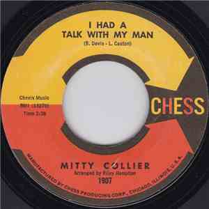 Mitty Collier - I Had A Talk With My Man / Free Girl (In The Morning)