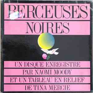 Naomi Moody - Berceuses Noires