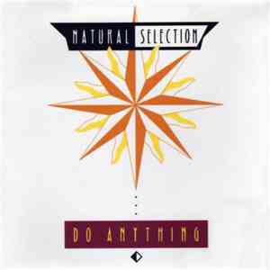 Natural Selection - Do Anything