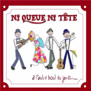 Ni Queue Ni Tête - À L'Autre Bout Du Jardin ...