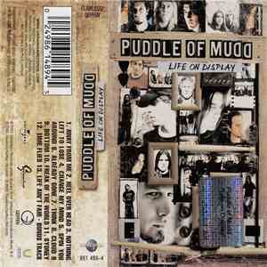 Puddle Of Mudd - Life On Display