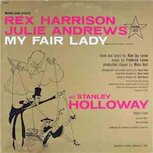 Rex Harrison, Julie Andrews With Stanley Holloway Book And Lyrics By Alan J ...