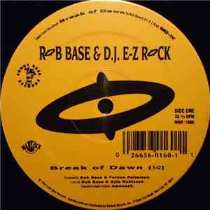 Rob Base & D.J. E-Z Rock - Break Of Dawn