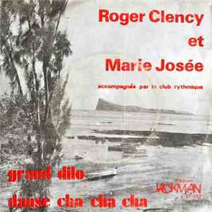 Roger Clency Et Marie Josée Accompagnés Par Le Club Rythmique - Danse Cha C ...
