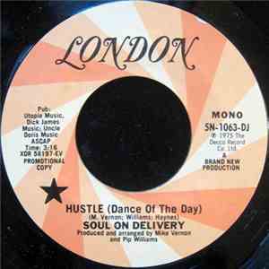 Soul On Delivery - Hustle (Dance Of The Day)