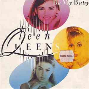 Teen Queens  - Be My Baby