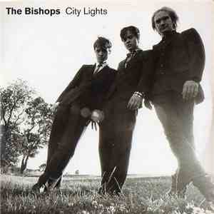 The Bishops  - City Lights