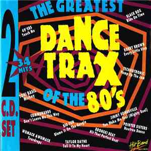 Various - The Greatest Dance Trax Of The 80's