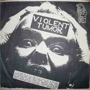 Violent Tumor - Abortion