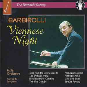 Barbirolli, Hallé Orchestra, Rawicz & Landauer - Viennese Night