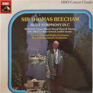 Bizet, Berlioz, Delibes, French National Radio Orchestra Conducted By Sir T ...