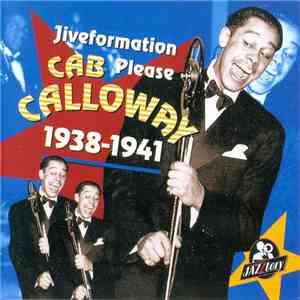 Cab Calloway - Jiveformation, Please - 1938-1941