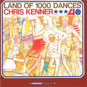 Chris Kenner - Land Of 1000 Dances