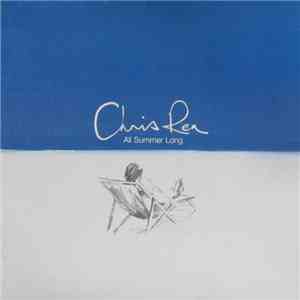 Chris Rea - All Summer Long