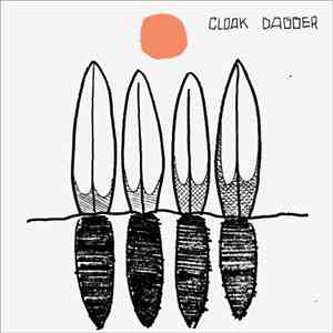 Cloak Dagger - Surf Song / Concentration Camps