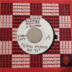 Cánovas, Rodrigo, Adolfo Y Guzmán - Solo Pienso En Ti
