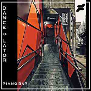 Dance O Lator - Piano Bar