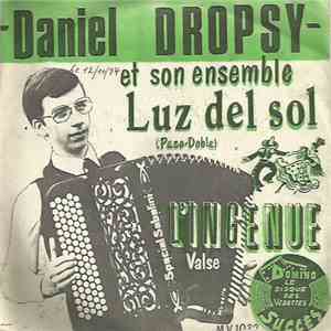 Daniel Dropsy - Luz Del Sol (Paso-Doble)