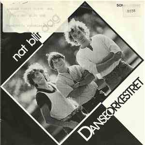 Danseorkestret - Nat Blir Dag