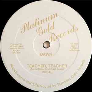 Dawn  - Teacher, Teacher