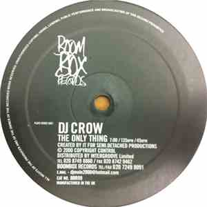DJ Crow - The Only Thing