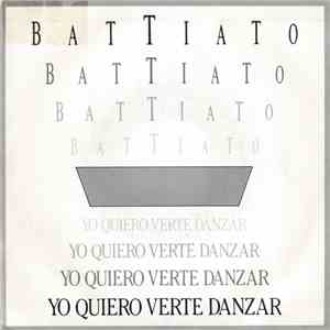 Franco Battiato - Yo Quiero Verte Danzar