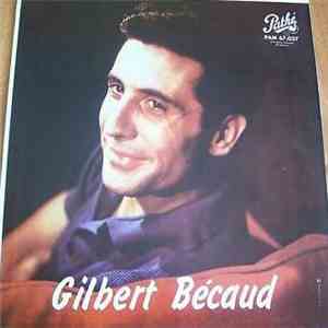 Gilbert Bécaud - Gilbert Bécaud