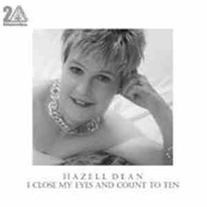 Hazell Dean - I Close My Eyes And Count To Ten