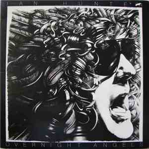 Ian Hunter - Overnight Angels