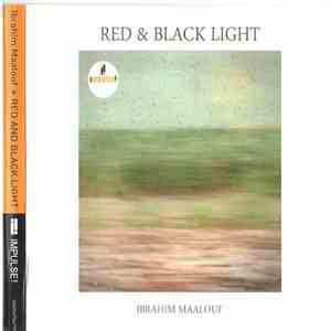 Ibrahim Maalouf - Red & Black Light