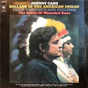 Johnny Cash - Ballads Of The American Indian / Their Thoughts And Feelings  ...