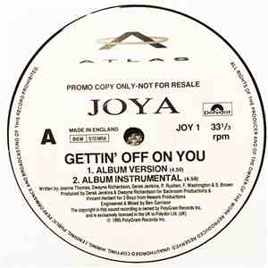 Joya - Gettin' Off On You