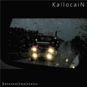 KallocaiN - Between Two States