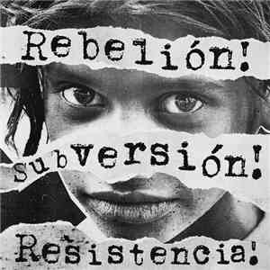 Kami Ada, Infesto - Rebelion! Subversion! Resistencia!