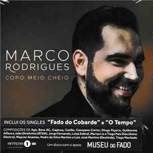 Marco Rodrigues  - Copo Meio Cheio