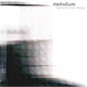 Melodium - QuietNoiseArea