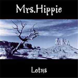 Mrs. Hippie - Lotus