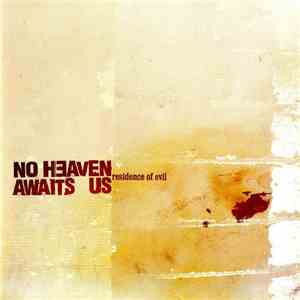 No Heaven Awaits Us - Residence Of Evil