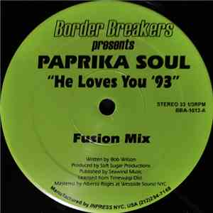 Paprika Soul - He Loves You '93