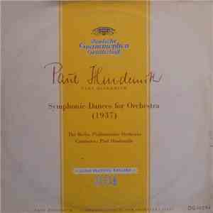 Paul Hindemith, The Berlin Philharmonic Orchestra - Symphonic Dances For Or ...