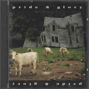Pride & Glory - Pride & Glory