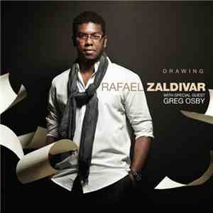 Rafael Zaldivar With Special Guest Greg Osby - Drawing