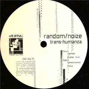 Random / Noize - Trans-Humanza