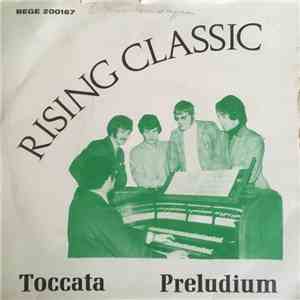 Rising Classic - Toccata / Preludium