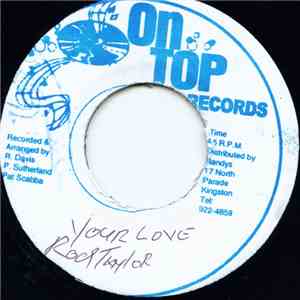 Rod Taylor / K. Beckford - Your Love / Do It Twice