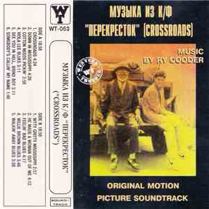 Ry Cooder - Crossroads - Original Motion Picture Soundtrack