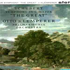 Schubert - Otto Klemperer And The Philharmonia Orchestra - Symphony No. 9 I ...