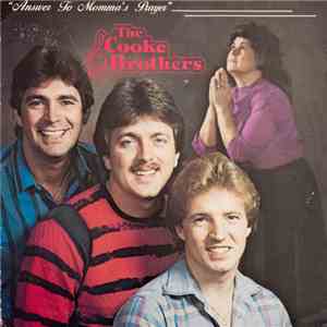 The Cooke Brothers - Answer To Momma's Prayer