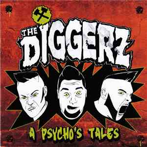 The Diggerz - A Psycho's Tales