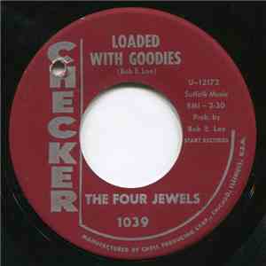 The Four Jewels - Loaded With Goodies